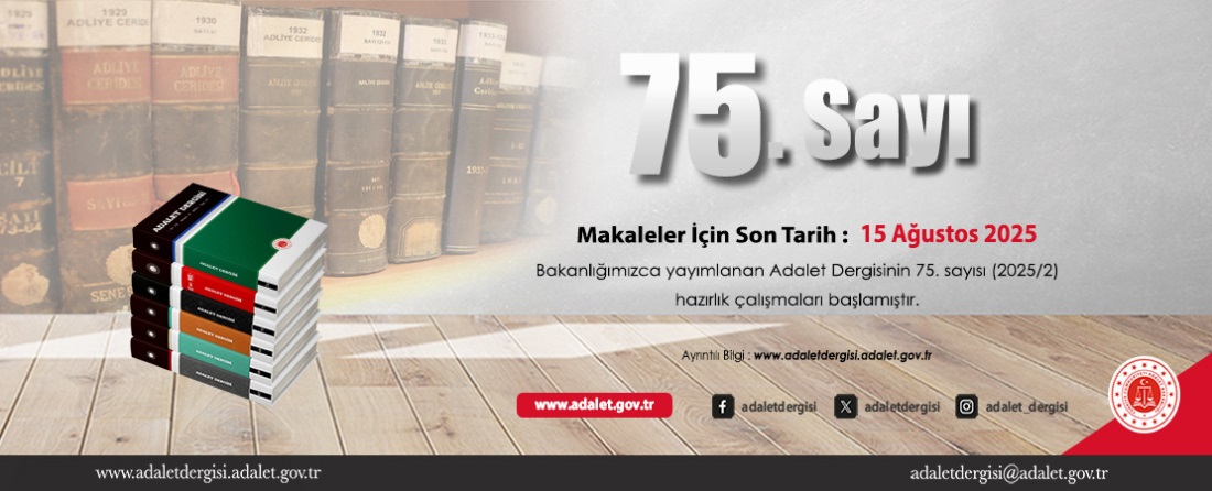 Adalet Dergisi 75. Sayı Duyurusu